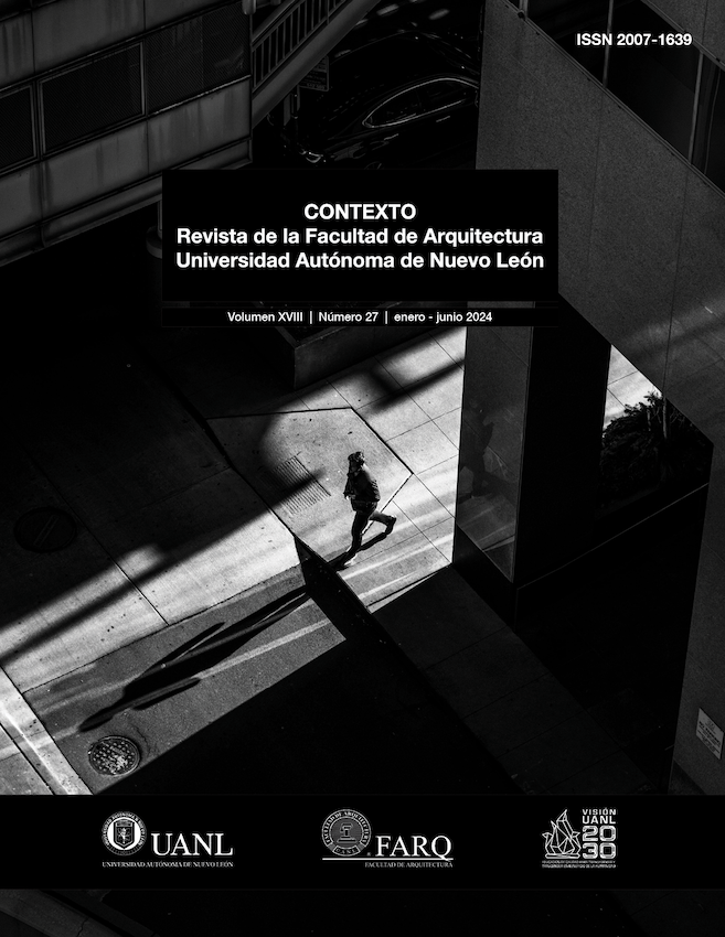 					Ver Vol. 17 Núm. 27 (2024): CONTEXTO, Revista de la Facultad de Arquitectura de la Universidad Autónoma de Nuevo León, México
				
